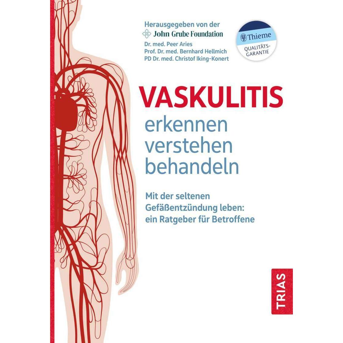 Thumbnail - Vaskulitis erkennen, verstehen, behandeln, Ratgeber von Bernhard Hellmich, Peer M. Aries, Christof Iking-Konert, John Gr...