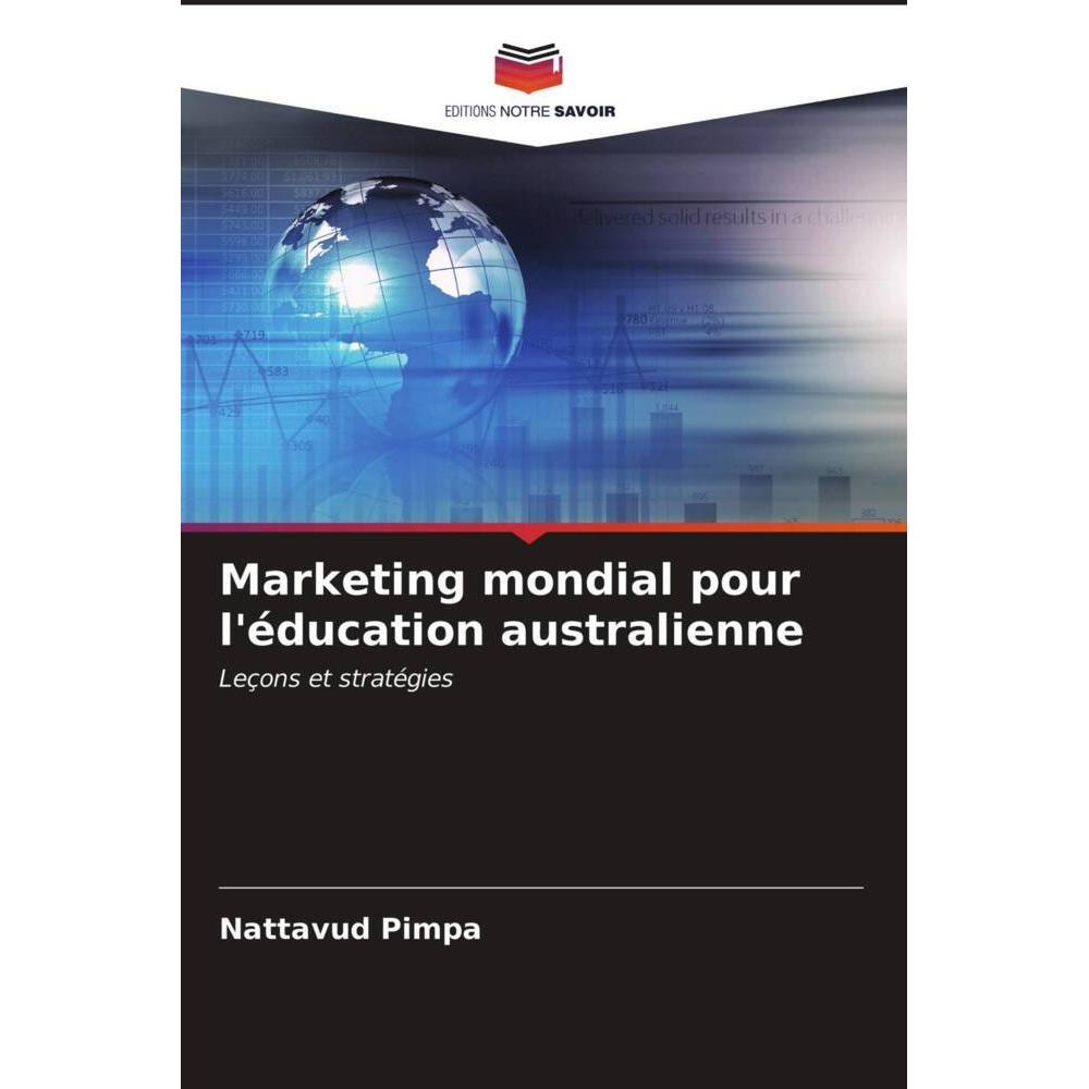 Marketing mondial pour l'éducation australienne, Fachbücher von Nattavud Pimpa