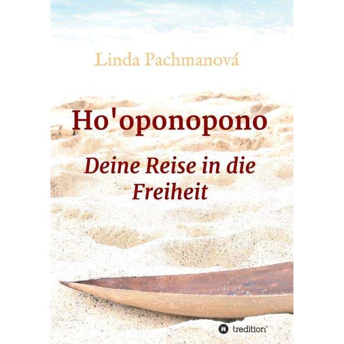 Pachmanová:Ho'oponopono, Sachbücher von Linda Pachmanová