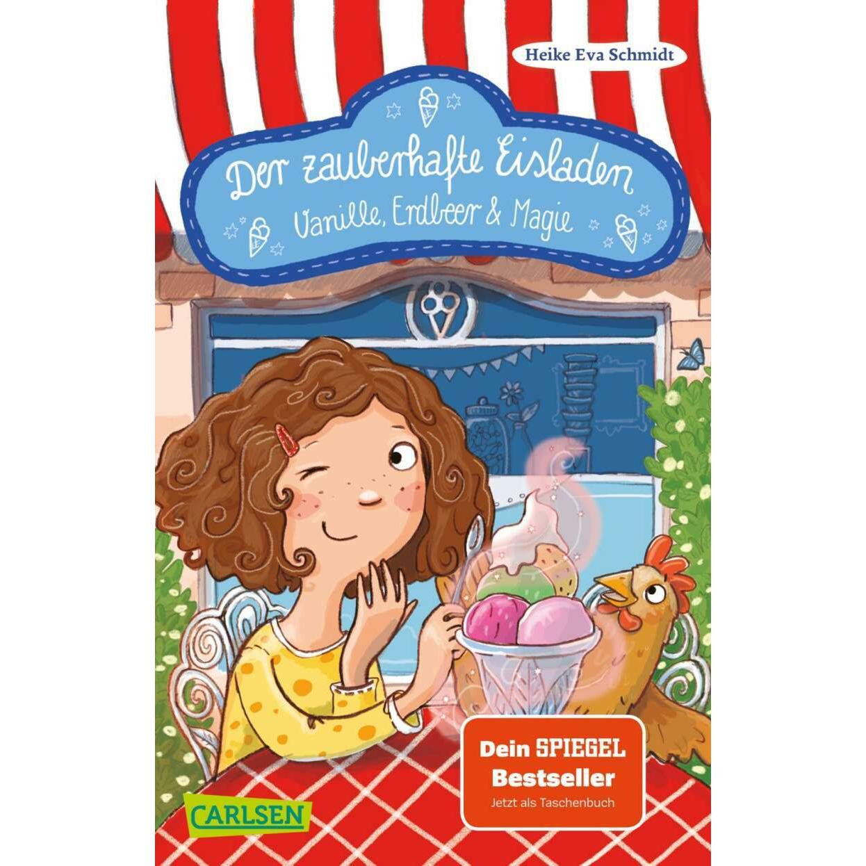 Der zauberhafte Eisladen 1: Vanille, Erdbeer und Magie, Kinderbücher von Heike Eva Schmidt