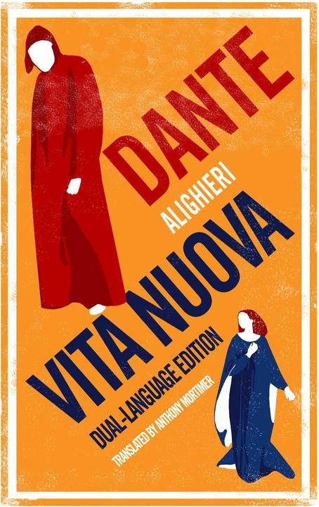 Immagine prodotto Vita Nuova: Dante Alighieri (Inglese, Anthony Mortimer, Dante Alighieri, 2017)