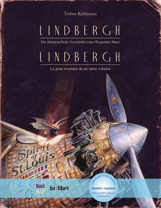 Image du produit Lindbergh. Livre pour enfants allemand-espagnol avec livre audio MP3 à télécharger (Torben, Kuhlmann, Allemand, Espagnol)