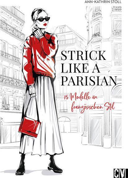 Produktbild Stoll:Strick like a Parisian (Deutsch, Ann-Kathrin Stoll, 2024)