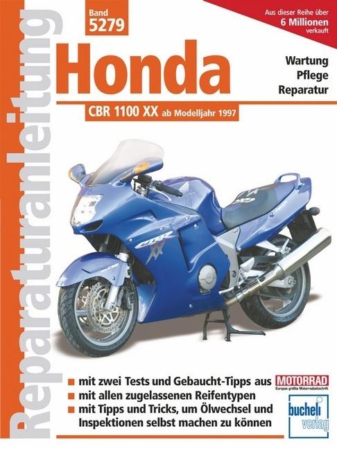 Produktbild Honda CBR 1100 XX ab Modelljahr 1997 (Deutsch, Franz Josef Schermer, 2008)