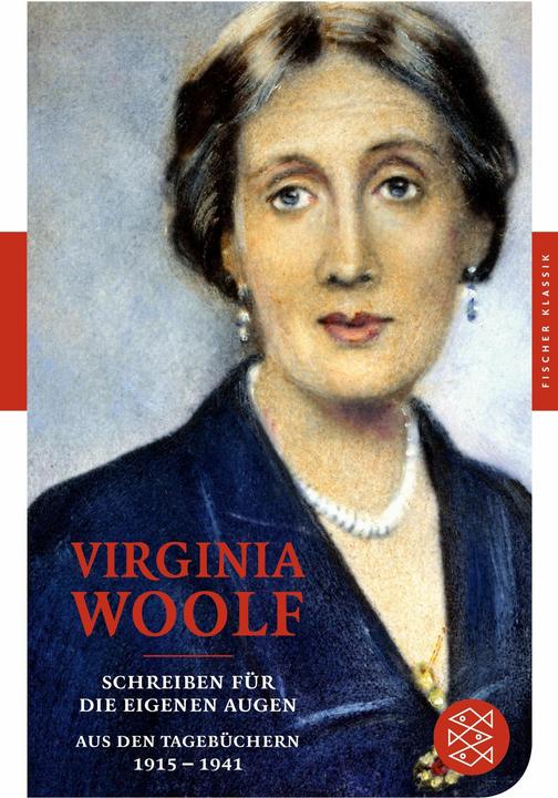 Produktbild Schreiben für die eigenen Augen (Deutsch, Virginia Woolf, 2012)