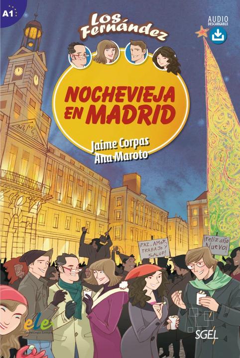 Image du produit Nochevieja en Madrid (Espagnol, Ana Maroto, Jaime Corpas, 2017)