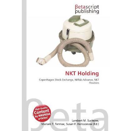 NKT Holding, Fachbücher von Lambert M. Surhone, Mariam T. Tennoe, Susan F. Henssonow