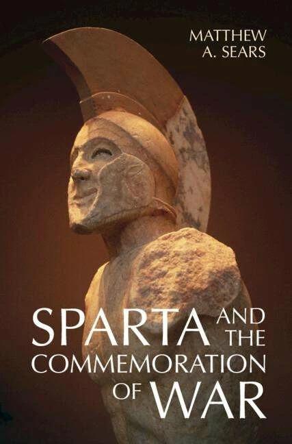 Produktbild Sparta and the Commemoration of War (Englisch, Matthew A. Sears, 2023)