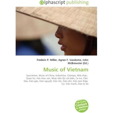Thumbnail - Music of Vietnam, Fachbücher von Agnes F. Vandome, Frederic P. Miller, John McBrewster