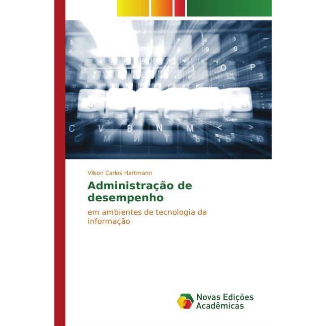 Administração de desempenho, Fachbücher von Vilson Carlos Hartmann