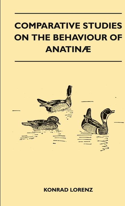 Actual product image Comparative Studies on the Behaviour of Anatina (English, Conrad Lorenz, 2011)