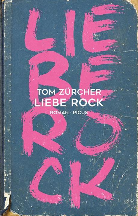 Produktbild Liebe Rock (Deutsch, Tom Zürcher, 2021)