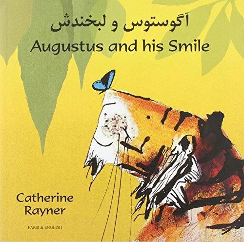 Produktbild Augustus and His Smile in Farsi and English (Englisch, Catherine Rayner, 2011)