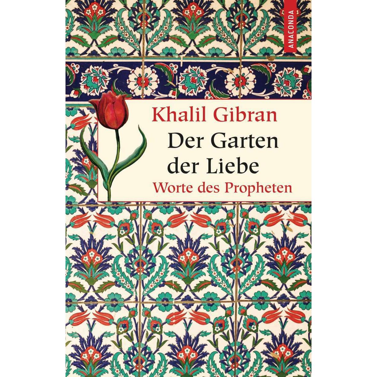 Der Garten der Liebe, Fachbücher von Khalil Gibran