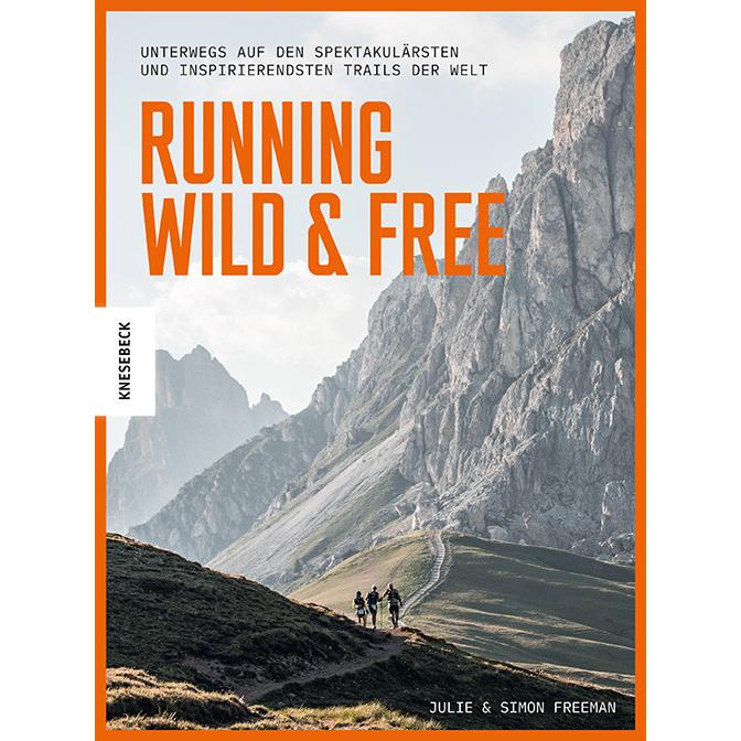 Running Wild & Free, Ratgeber von Julie Freeman