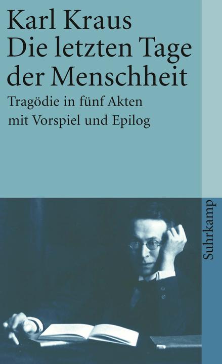 Produktbild Schriften 10. Die letzten Tage der Menschheit (Deutsch, Karl Kraus, 1986)