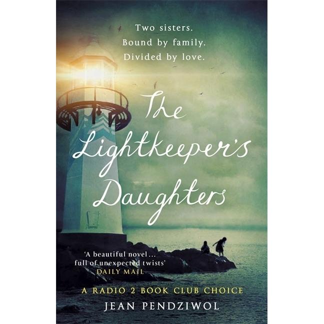 Thumbnail - The Lightkeeper's Daughters, Belletristik von Jean Pendziwol