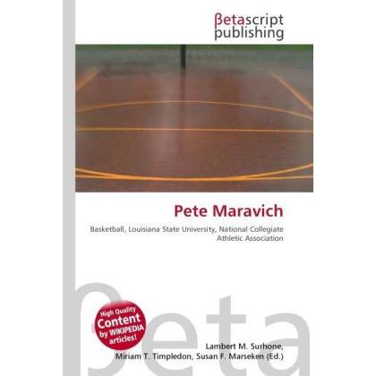 Pete Maravich, Ratgeber