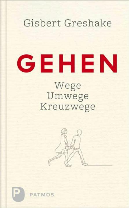 Produktbild Gehen (Deutsch, Gisbert Greshake, 2018)