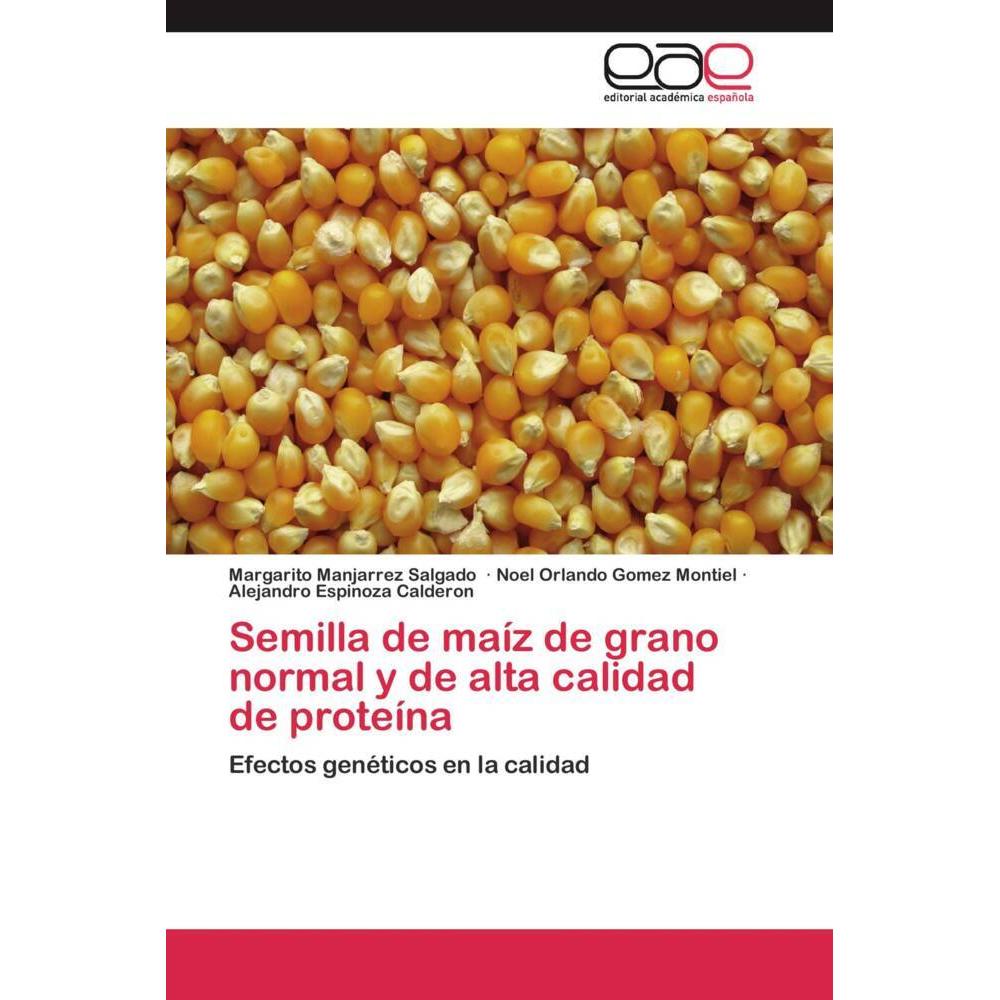 Semilla de maíz de grano normal y de alta calidad de proteína, Fachbücher