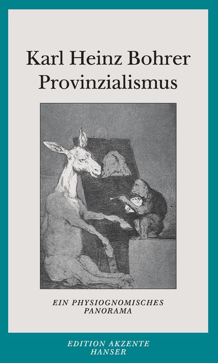 Produktbild Provinzialismus (Deutsch, Karl Heinz Bohrer, 2000)