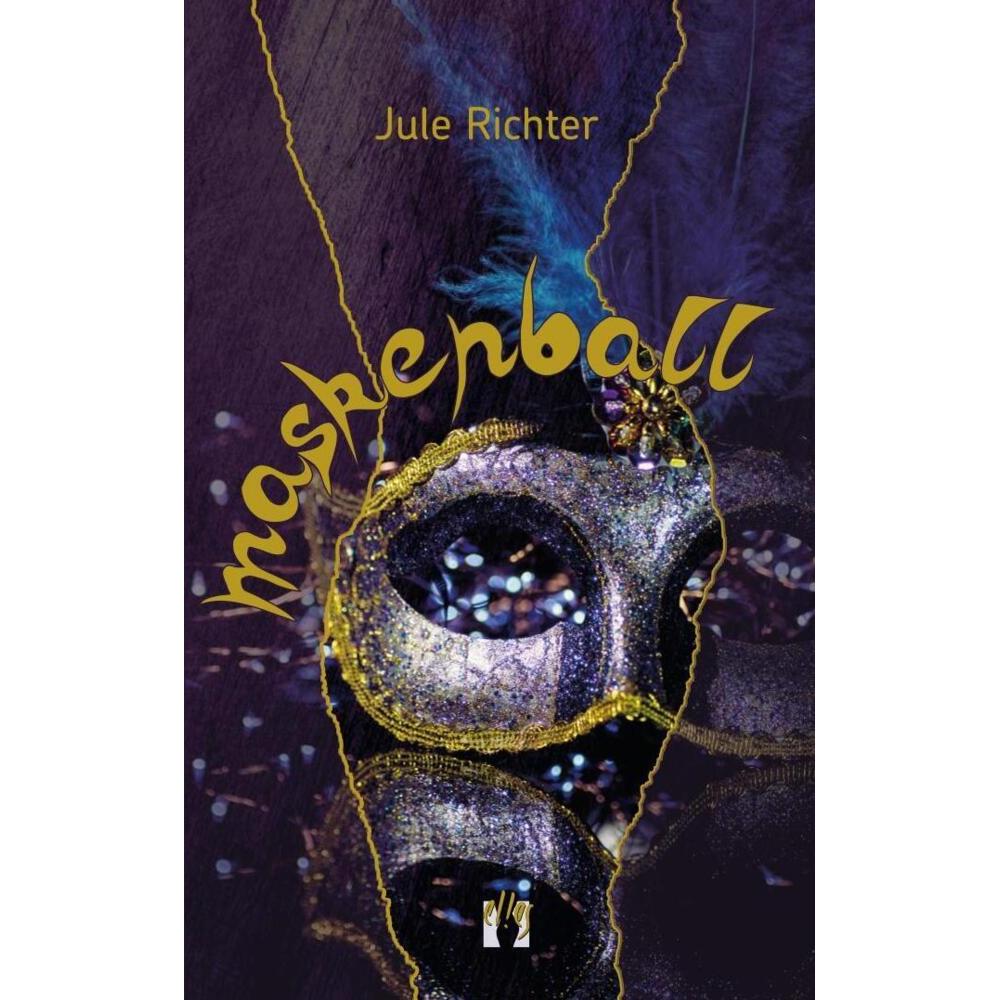 Maskenball, Belletristik von Jule Richter