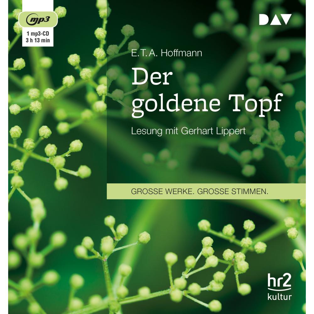 Der goldene Topf, Hörbücher von E. T. A. Hoffmann, Gerhart Lippert