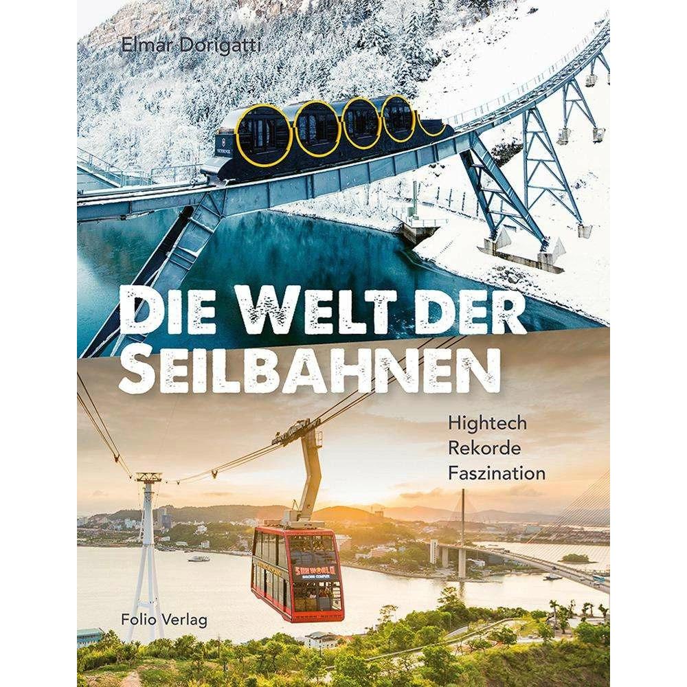 Die Welt der Seilbahnen, Kinderbücher von Elmar Dorigatti