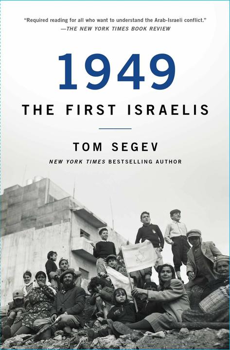 Produktbild 1949 the First Israelis (Englisch, Tom Segev, 2018)