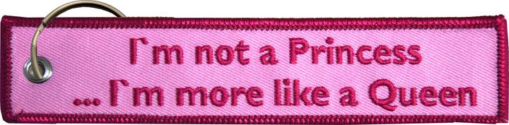 Actual product image Pinex I'm not a Princess...i'm more like a Queen. Key fob