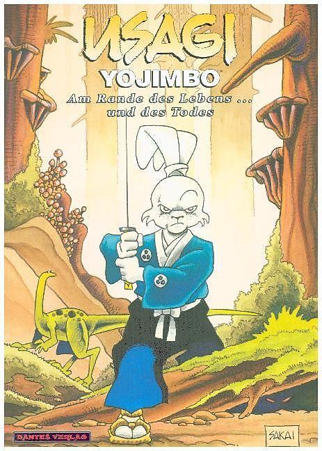Produktbild Usagi Yojimbo - Am Rande des Lebens... und des Todes (Deutsch, Stan Sakai, 2018)