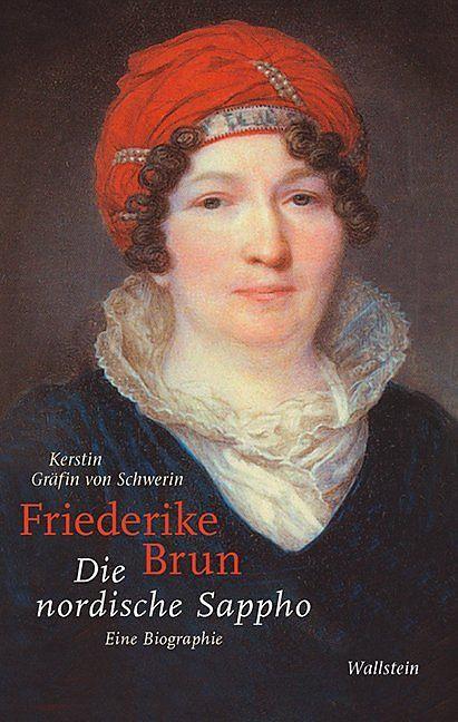 Produktbild Friederike Brun (Deutsch, Kerstin Gr�fin von Schwerin, 2019)