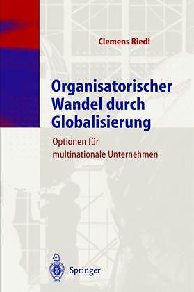 Produktbild Organisatorischer Wandel durch Globalisierung (Deutsch, Clemens Riedl, 2012)