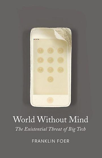Produktbild World Without Mind (Englisch, Franklin Foer, 2018)