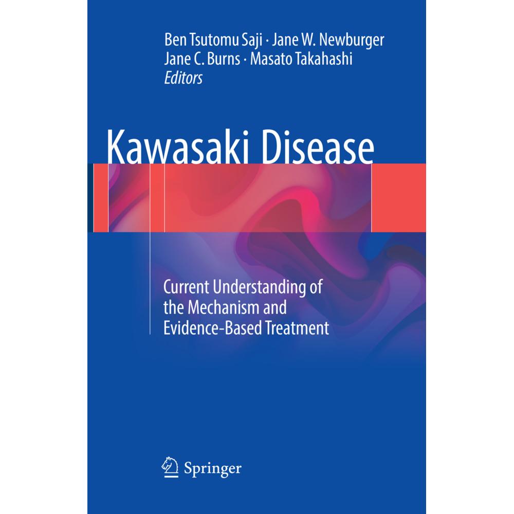 Kawasaki Disease, Fachbücher von Masato Takahashi, Jane C. Burns, Ben Tsutomu Saji, Jane W. Newburger
