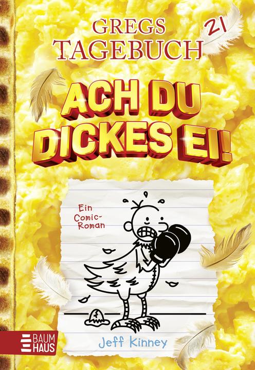 Produktbild Gregs Tagebuch 21 - Ach du dickes Ei! (Deutsch)