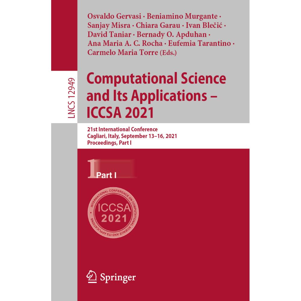 Computational Science and Its Applications - ICCSA 2021, Fachbücher von Beniamino Murgante, Sanjay Misra, David Taniar, ...