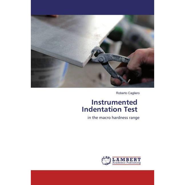 Instrumented Indentation Test, Fachbücher von Roberto Cagliero