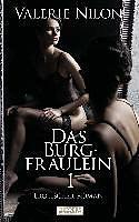 Produktbild Das Burgfräulein 1 - Erotischer Roman (Deutsch, Valerie Nilon, 2016)