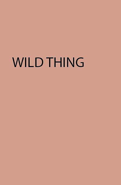Produktbild Wild Thing (Deutsch, Claudia Windgütner Mareis, 2019)