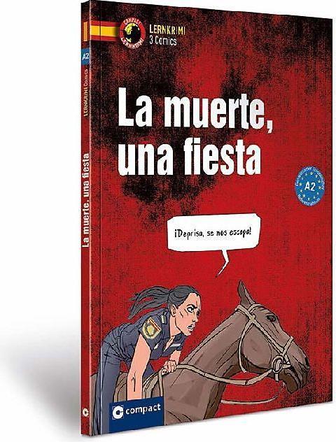 Produktbild La muerte, una fiesta (Deutsch, Harald Ardeias, Mario Martín Gijón, 2018)