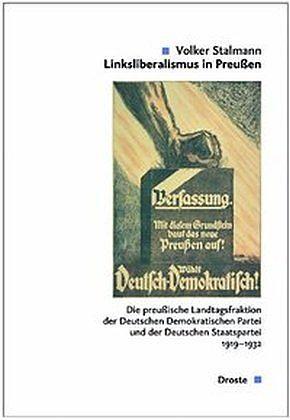 Produktbild Linksliberalismus in Preussen. 2 Bände (Deutsch, Volker Stalmann, 2009)