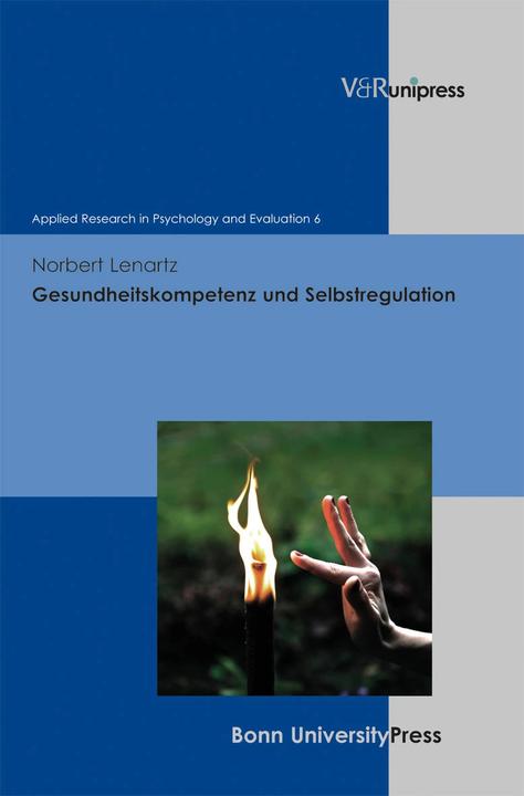Produktbild Gesundheitskompetenz und Selbstregulation (Deutsch, Georg Rudinger, Norbert Lenartz, 2012)