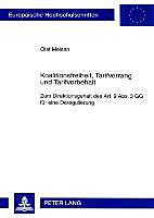 Produktbild Koalitionsfreiheit, Tarifvorrang und Tarifvorbehalt (Deutsch, Olaf Meisen, 2007)