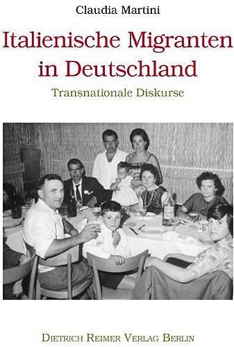Produktbild Italienische Migranten in Deutschland (Deutsch, Claudia Martini, 2001)
