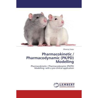 Pharmacokinetic / Pharmacodynamic (PK/PD) Modelling, Fachbücher