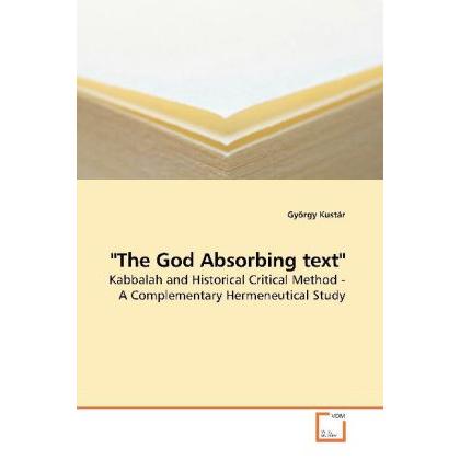 'The God Absorbing text', Sachbücher von György Kustár
