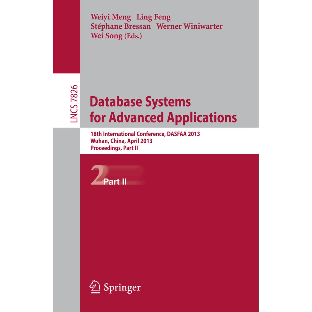 Database Systems for Advanced Applications, Fachbücher von Wei Song, Stéphane Bressan, Weiyi Meng, Ling Feng, Werner Win...