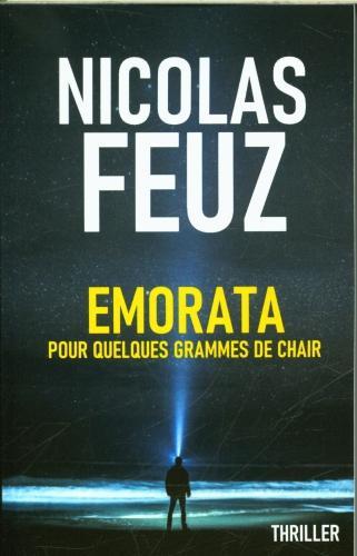 Produktbild Emorata : pour quelques grammes de chair (Französisch, Feuz Nicolas, 2022)