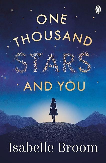 Produktbild One Thousand Stars and You (Englisch, Isabelle Broom, 2018)